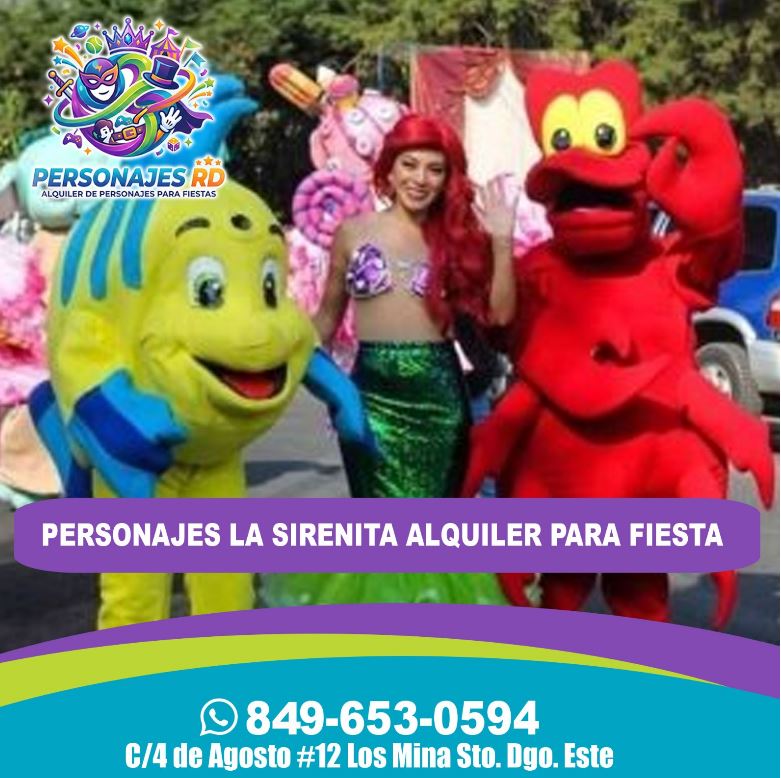 Personajes la sirenita alquiler para fiesta